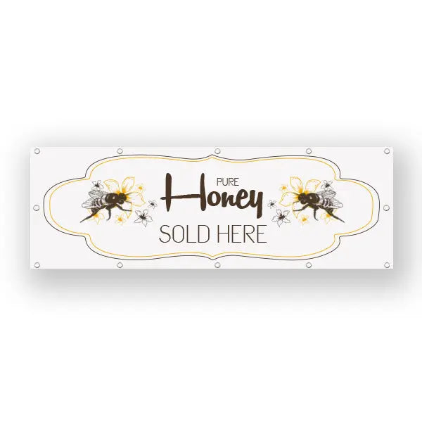 "Pure Honey Sold Here" Stock Vinyl Banner [HFS-SBAN] Blue Sky Bee Supply