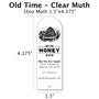 Old Time - Clear Muth Label Blue Sky Bee Supply