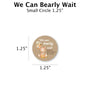 We Can Bearly Wait - Favor Label (100 Count) Blue Sky Bee Supply