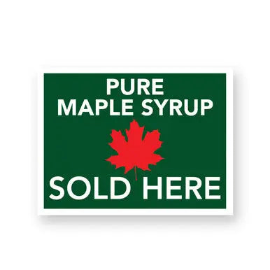 Maple Syrup For Sale Sign [MS-FS] Blue Sky Bee Supply